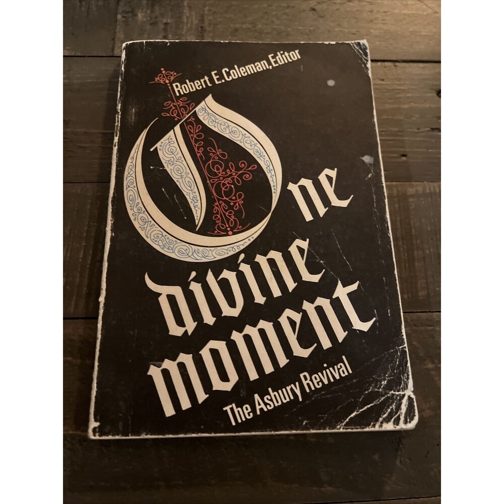 One Divine Moment︱1970 ︱ Robert E. Coleman ︱Paperback ︱ Vintage ︱ Hard to find